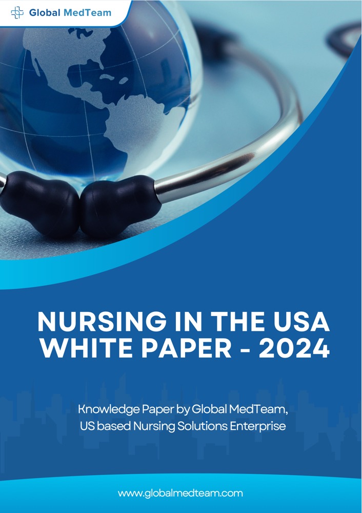 Cover of the Nursing in the USA White Paper 2024, a knowledge paper by Global MedTeam